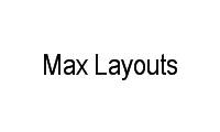 Logo Max Layouts em Bela Vista