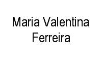 Logo Maria Valentina Ferreira em Centro
