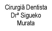Logo Cirurgiã Dentista Drª Sigueko Murata em Zona 01