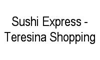 Logo Sushi Express - Teresina Shopping em Noivos