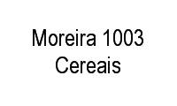 Logo Moreira 1003 Cereais em Coelho Neto