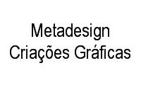 Logo Metadesign Criações Gráficas em Cidade Monções