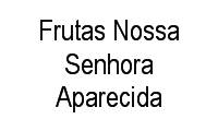 Logo Frutas Nossa Senhora Aparecida em Vila Leopoldina
