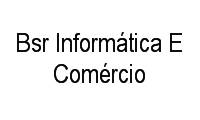 Logo Bsr Informática E Comércio em Vila Mariana