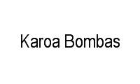 Fotos de Karoa Bombas em Cosme de Farias