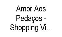 Logo Amor Aos Pedaços - Shopping Villa Lobos em Jurubatuba