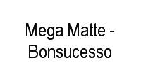 Logo Mega Matte - Bonsucesso em Bonsucesso