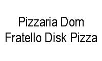 Logo Pizzaria Dom Fratello Disk Pizza
