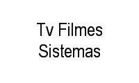 Logo Tv Filmes Sistemas em Nova Porto Velho