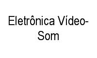 Logo Eletrônica Vídeo-Som em Centro