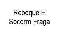 Logo Reboque E Socorro Fraga em Vila Bretas