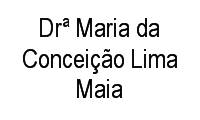 Logo Drª Maria da Conceição Lima Maia em Centro