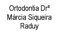 Logo Ortodontia Drª Márcia Siqueira Raduy em Centro Cívico