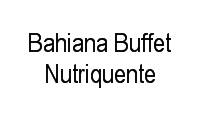 Logo Bahiana Buffet Nutriquente em Andaraí