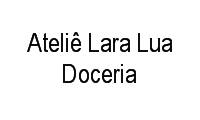 Logo Ateliê Lara Lua Doceria em Centro