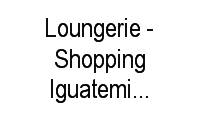 Logo Loungerie - Shopping Iguatemi Porto Alegre em Jardim Europa