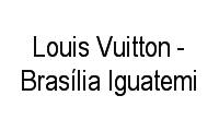 Logo Louis Vuitton - Brasília Iguatemi em Setor de Habitações Individuais Norte