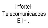Logo Infortel-Telecomunicacoes E Informática em Samambaia Norte (Samambaia)