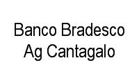 Logo Banco Bradesco Ag Cantagalo em Centro