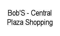 Logo Bob's - Central Plaza Shopping em Quinta da Paineira