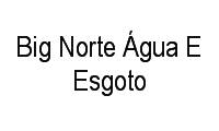Logo Big Norte Água E Esgoto em Tirirical