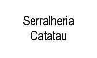 Logo Serralheria Catatau em Vila São Joaquim