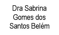Logo Dra Sabrina Gomes dos Santos Belém em Setor Sul