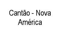 Logo Cantão - Nova América em Del Castilho