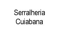 Logo Serralheria Cuiabana em Centro Sul
