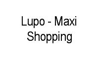 Logo Lupo - Maxi Shopping em Vila Rio Branco