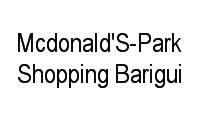 Logo Mcdonald'S-Park Shopping Barigui em Mossunguê