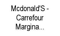 Logo Mcdonald'S - Carrefour Marginal Pinheiros em Vila Almeida