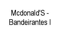 Logo Mcdonald'S - Bandeirantes I em Indianópolis