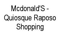 Logo Mcdonald'S - Quiosque Raposo Shopping