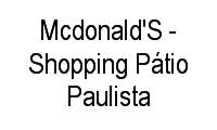 Logo Mcdonald'S - Shopping Pátio Paulista em Bela Vista