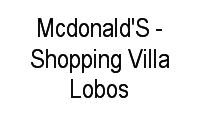 Logo Mcdonald'S - Shopping Villa Lobos em Jurubatuba