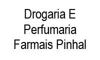 Logo Drogaria E Perfumaria Farmais Pinhal em Macedo