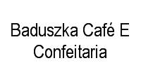 Logo Baduszka Café E Confeitaria em Boa Vista
