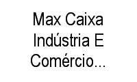 Logo Max Caixa Indústria E Comércio de Embalagens em Parque São George