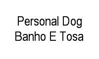 Logo Personal Dog Banho E Tosa em Jardim América