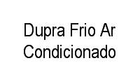 Logo Dupra Frio Ar Condicionado em Jardim Vila Galvão