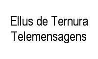 Logo Ellus de Ternura Telemensagens em São Geraldo
