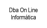 Logo Dba On Line Informática em Chácara Santo Antônio (Zona Sul)