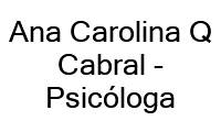 Logo Ana Carolina Q Cabral - Psicóloga em Cambuí