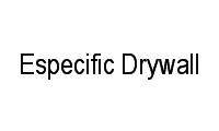 Logo Especific Drywall em Cidade Industrial