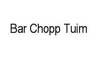 Logo Bar Chopp Tuim em Centro Histórico