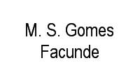 Logo M. S. Gomes Facunde em Jardim São Cristóvão