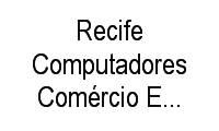 Logo Recife Computadores Comércio E Serviços em Pina