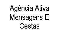 Logo Agência Ativa Mensagens E Cestas em Petrópolis