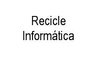 Logo Recicle Informática em Jardim Renascença